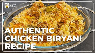 Chicken Biryani Recipe | Simple Guide To How To Make Authentic Chicken Biryani Easy Step by Step