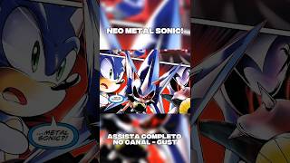 Neo Metal SONIC na IDW - Assista completo no canal Gust #sonic #games #shadow