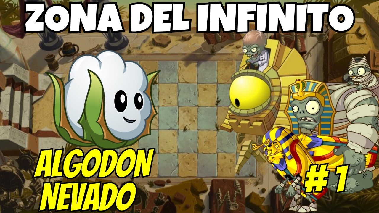 PVZ 2 CHINO / Algodon nevado en la zona del infinito|| Piramide de la perdicion|| Parte 1