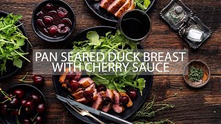 How to Make the Best Pan Seared Duck Breast of Your Life