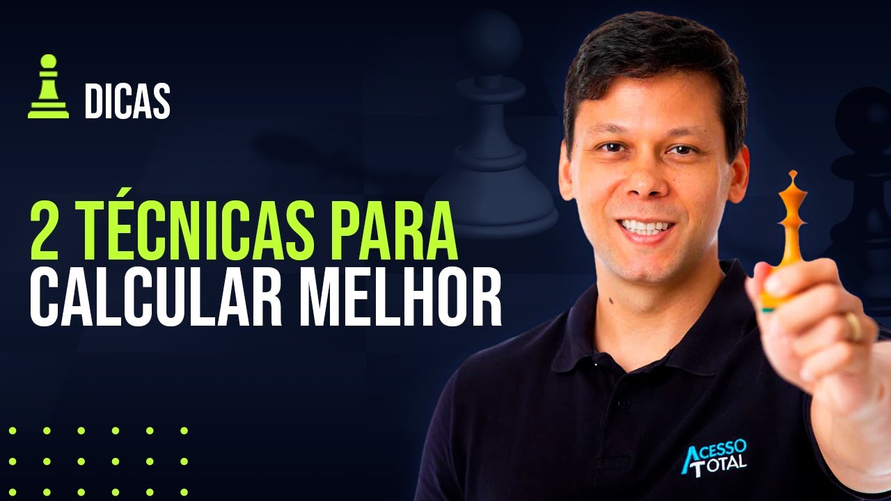 2 Técnicas Para Calcular Melhor No Xadrez!