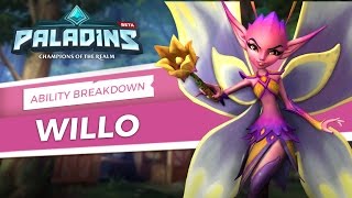 Paladins - Willo - Ability Breakdown