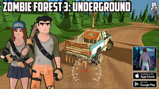Zombie Forest 3: Underground (Official Launch) Gameplay Android screenshot 1