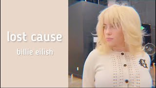 Lost Cause- Billie Eilish clean lyrics