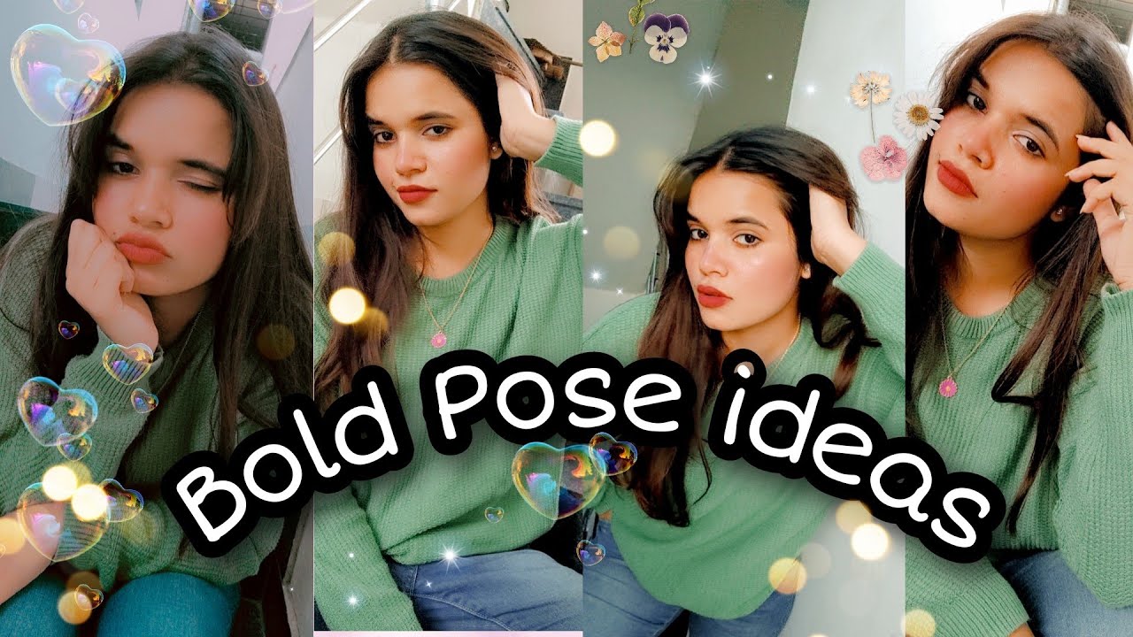 Bold Pose Ideas For Girls|| How to Take A Snap || My Clicks ✨