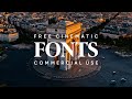 24 Free Cinematic Fonts for Edits (Commercial Use License)