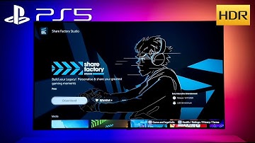 How to use Share Factory on the PlayStation 5