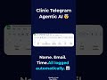 Day 28/100 — Full Clinic on Autopilot | Telegram + Gmail + Sheets Agentic AI 🚀