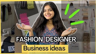 Fashion Designer Business 💡 Ideas #fashiondesigner #youtubevideo