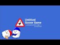 『Untitled Goose Game ~いたずらガチョウがやって来た!~』2人で配信