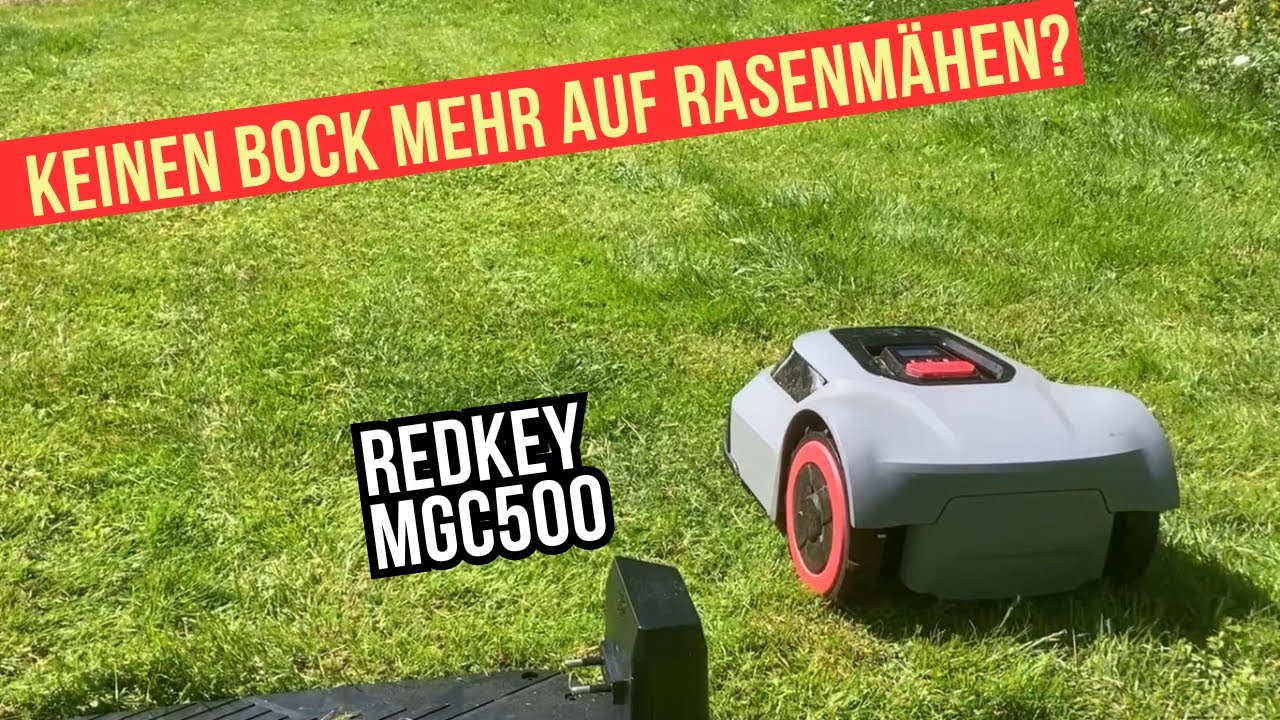 Keinen Bock mehr auf Rasenmähen? Rasenmäher Roboter Redkey MGC 500