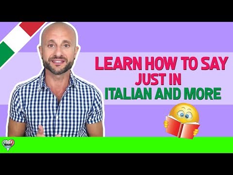 How to Say "Just" in Italian Language - Learn Italian Basic Phrases for Beginners