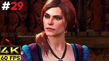 The Witcher 3 Wild Hunt Gameplay Walkthrough | Part 29 (4K 60FPS)
