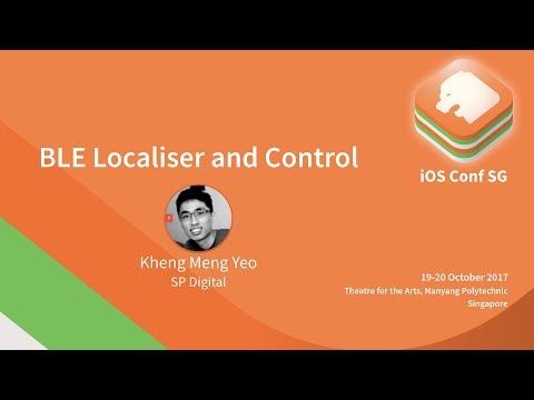 BLE Localiser and Control - iOS Conf SG 2017