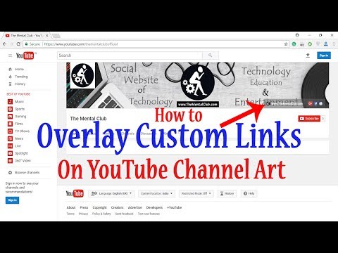 Hoe u aangepaste links op YouTube Channel Art overlay