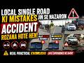 Road Safety Tips Every Driver Must Know |Wrong Overtake No Indicator Tailgating | Real Driving