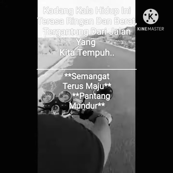 Story WA (Semangat Maju Pantang Mundur)