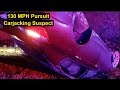 Carjacking Suspect Lead Police on 130 MPH Pursuit|  "Sorry About Your Car Sir, it's been Totaled"!