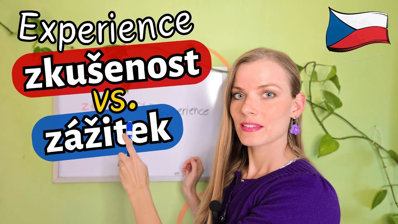 Experience in Czech: zkušenost vs. zážitek | What’s the Difference?