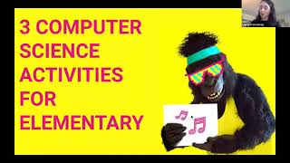 [Unruly Webinar] 3 Computer Science Activities for Elementary