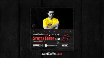 Death Techno - DTMIXS40 - Syntax Error LIVE [Hamburg, GERMANY]