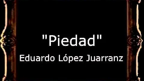 Piedad - Eduardo Lpez Juarranz [BM]