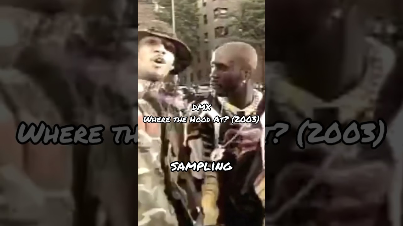[Sampling] DMX – Where the Hood At? (2003) 