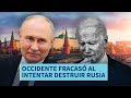 Ultimas noticias  putin occidente fracaso al intentar destruir rusia