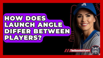How Does Launch Angle Differ Between Players? - The Baseball Xpert
