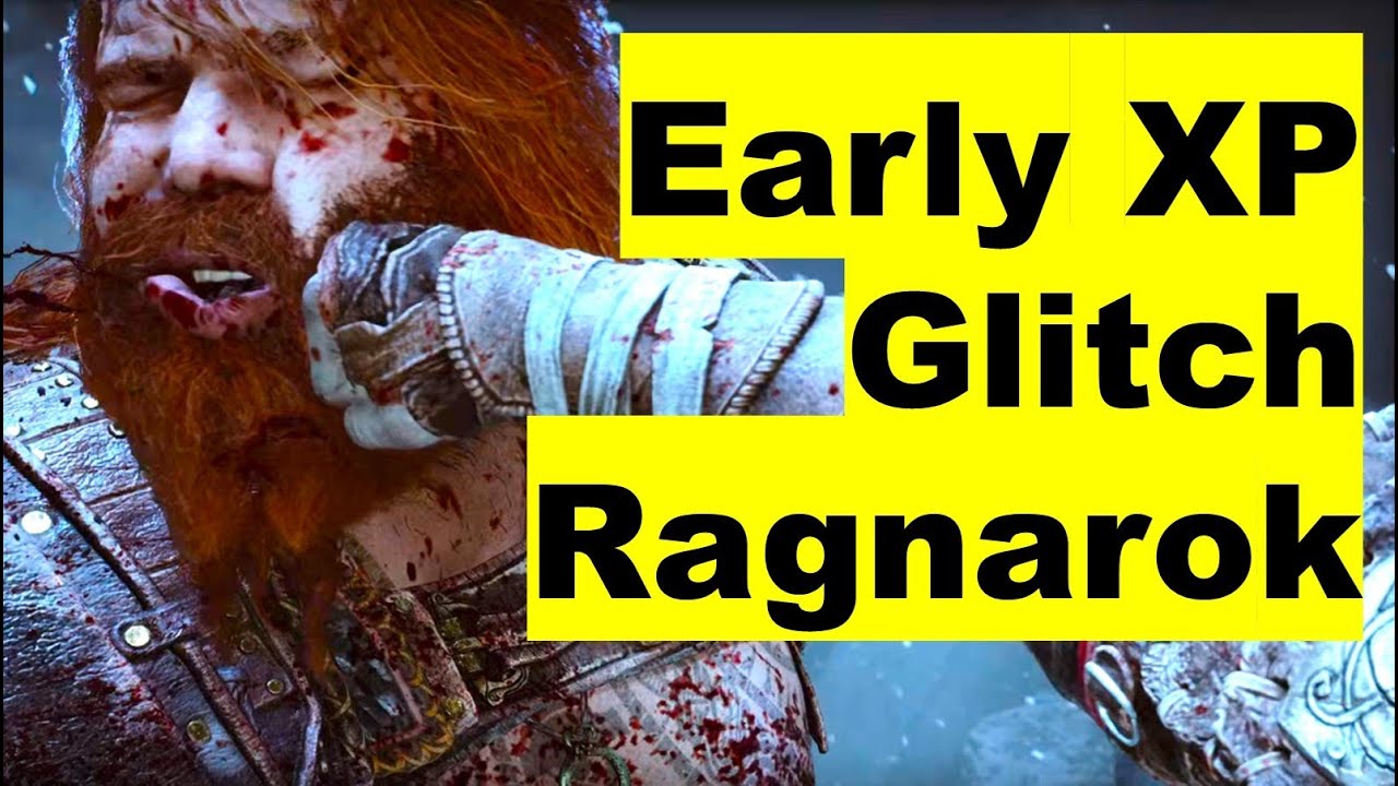 EARLY XP & Glitch Farm Bosses & Thor in God of War Ragnarök 