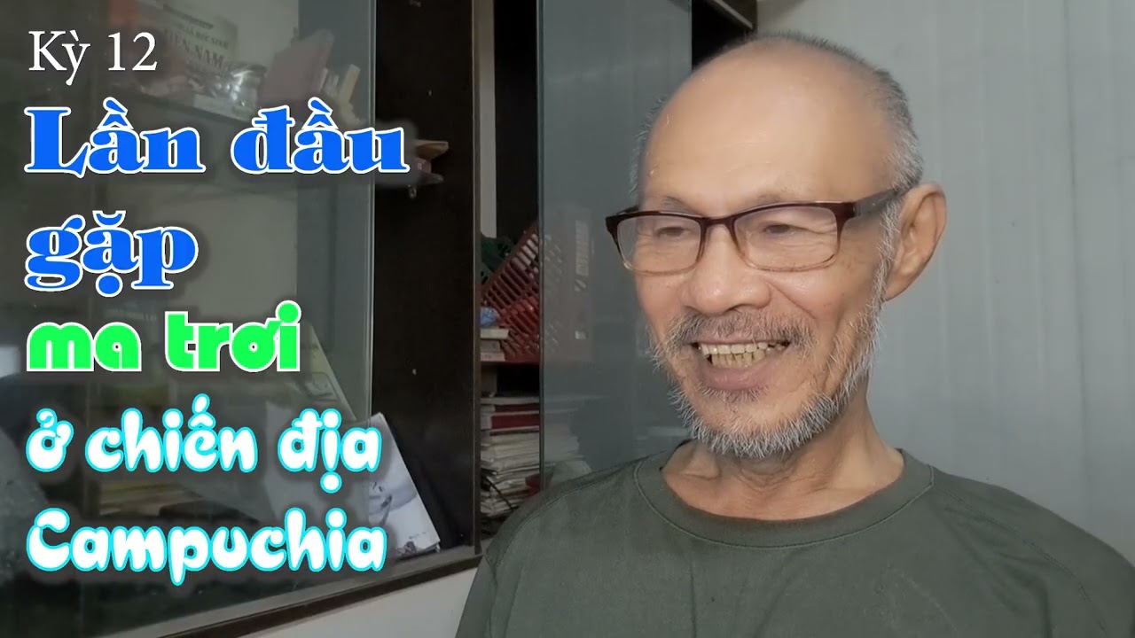 #12. Lần đầu gặp ma trơi chiến địa và trận đánh đầu đời của tân binh trinh sát