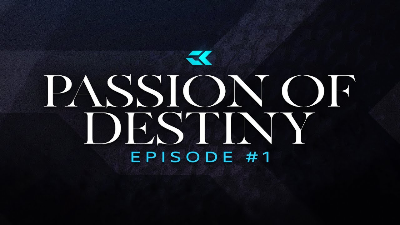Passion of Destiny (Episode 1) - Guest: MyNameIsByf