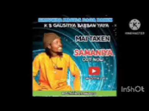 SABUWAR WAQAR KB GAUSIYYA SAMANIYA