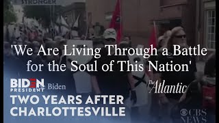 Two Years After Charlottesville: A Battle for the Soul of This Nation