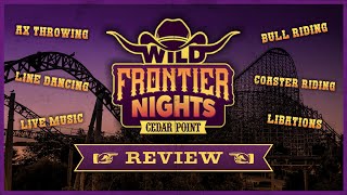 Cedar Point - Wild Frontier Nights 2022