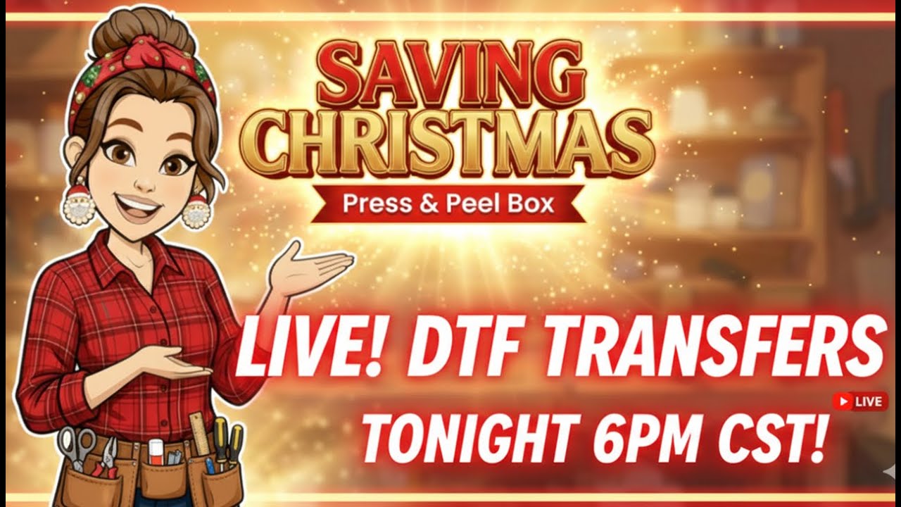 Going LIVE Tonight! Press & Peel DTF Transfers Using the NEW Press & Peel Box 🔥