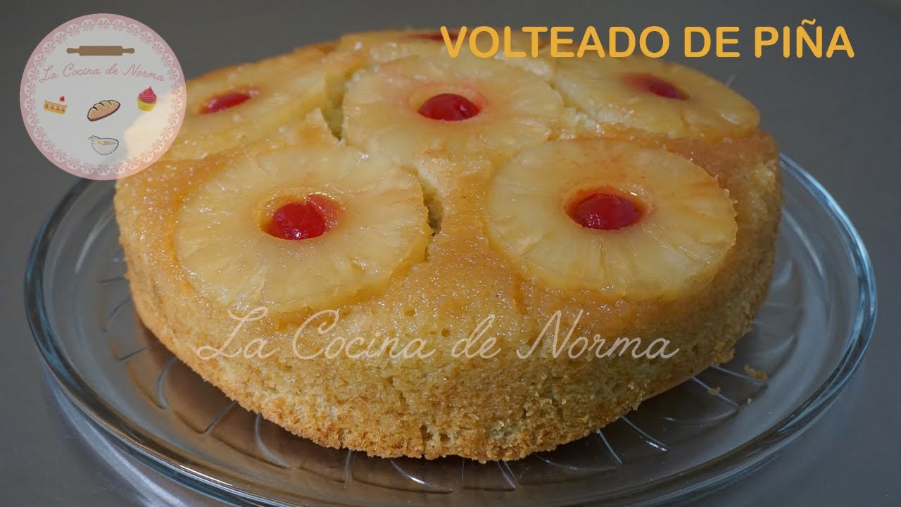 Volteado de Piña ¡¡Riquísimo!!