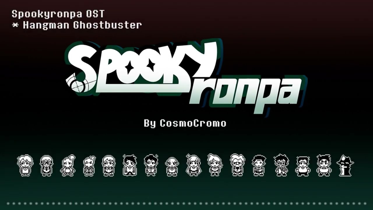 Hangman Ghostbuster [Spooky Month x Danganronpa AU]