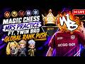 NEW PATCH RANK PUSH WITH TWIN BRO - Mic On [EN] - S6 Top Global Push - Magic Chess GO GO
