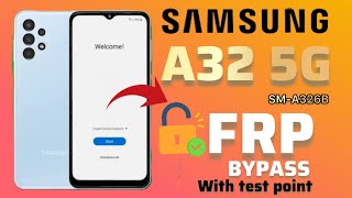 Samsung A32 5G FRP Bypass with test point just one click || SM-A326B FRP remove unlocktool  ✅