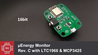 uEnergy Monitor with LTC1966, MCP3425, #LCSC