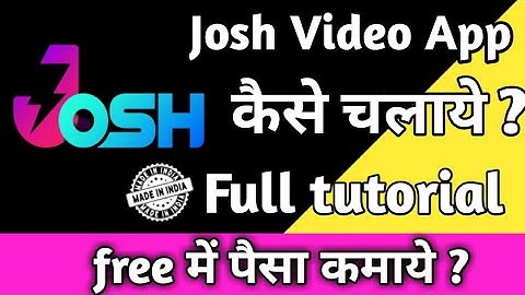 How to Use Josh App  |  Josh App Kaise chalaye  | Josh App Se Paisa kaise kamaye  | By Techno SK.