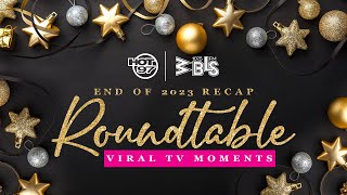 Most Viral TV Moments Of 2023 | WBLS 2023 Recap Roundtable