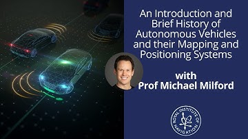 CogNav Webinar Series: Intro and Brief History of Autonomous Vehicles with Prof Michael Milford