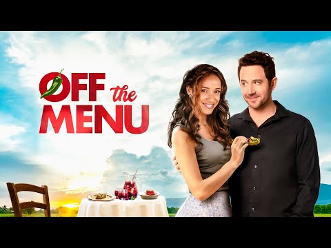 Off the Menu – A Deliciously Sweet Romantic Comedy