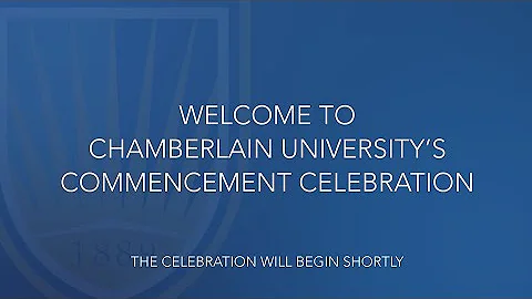 Chamberlain University Virtual Commencement Honoring January 2021 Graduates