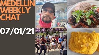 MEDELLIN WEEKLY CHAT