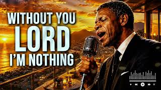 Without you LORD I'm Nothing | Worship Song 2026 | Eddie Dalton Soulful Worship Blues Vibes 