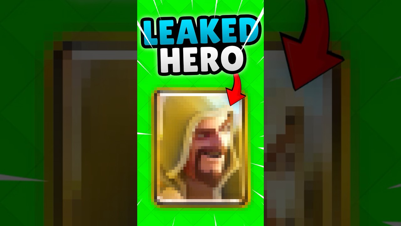 Clash Royale's NEW Leaked Hero!