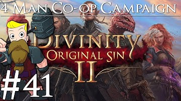 Divinity Original Sin 2 Definitive Edition | 4-Man Co-Op | Part 41 | Possessed Sourcerers
